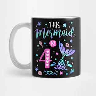 Mermaid Is 4 Yrs Old 4Th Birthday Girl Mermazing Theme Mug